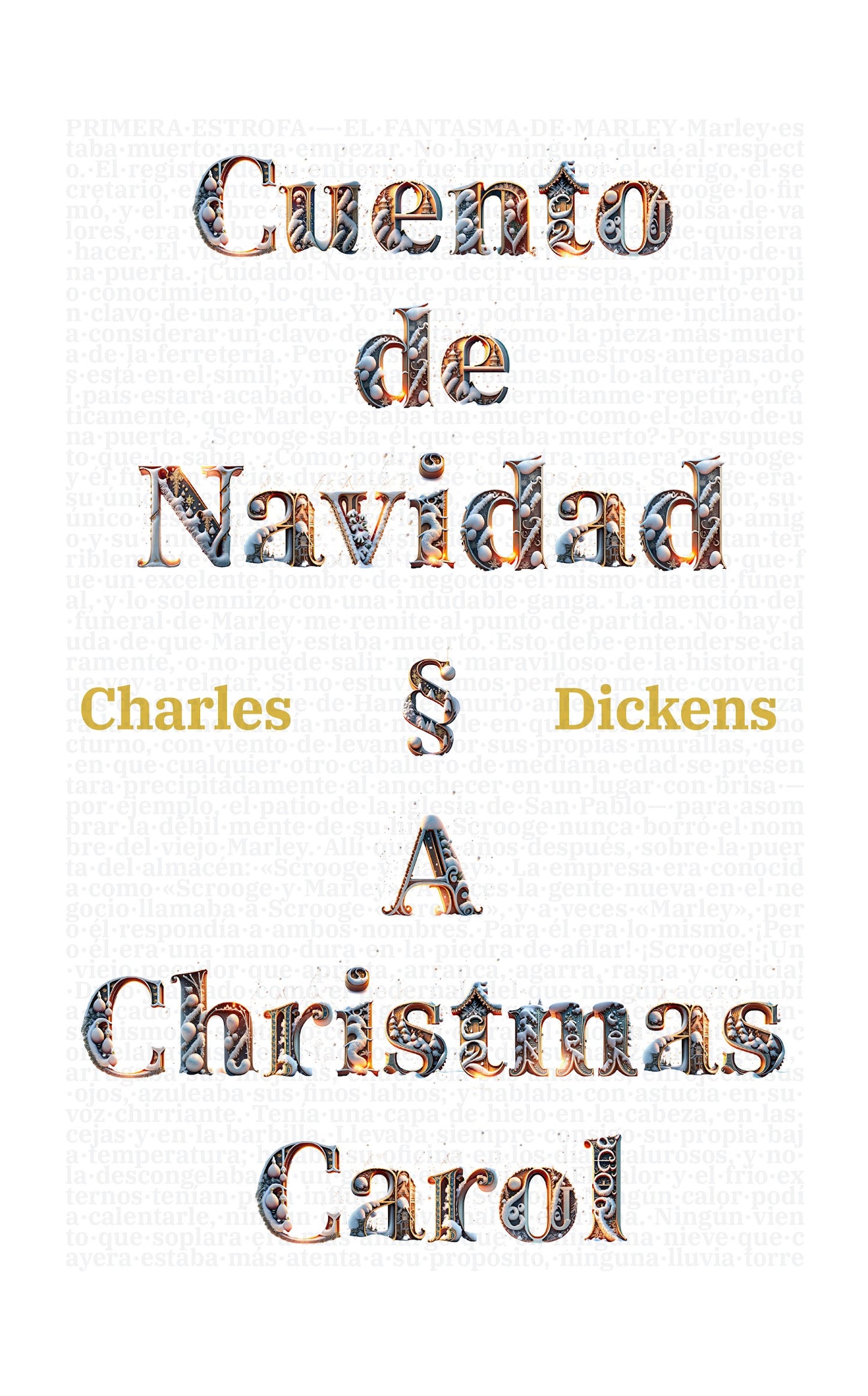 Cuento de Navidad - A Christmas Carol | Libro en tapa dura bilingüe - Español / Inglés