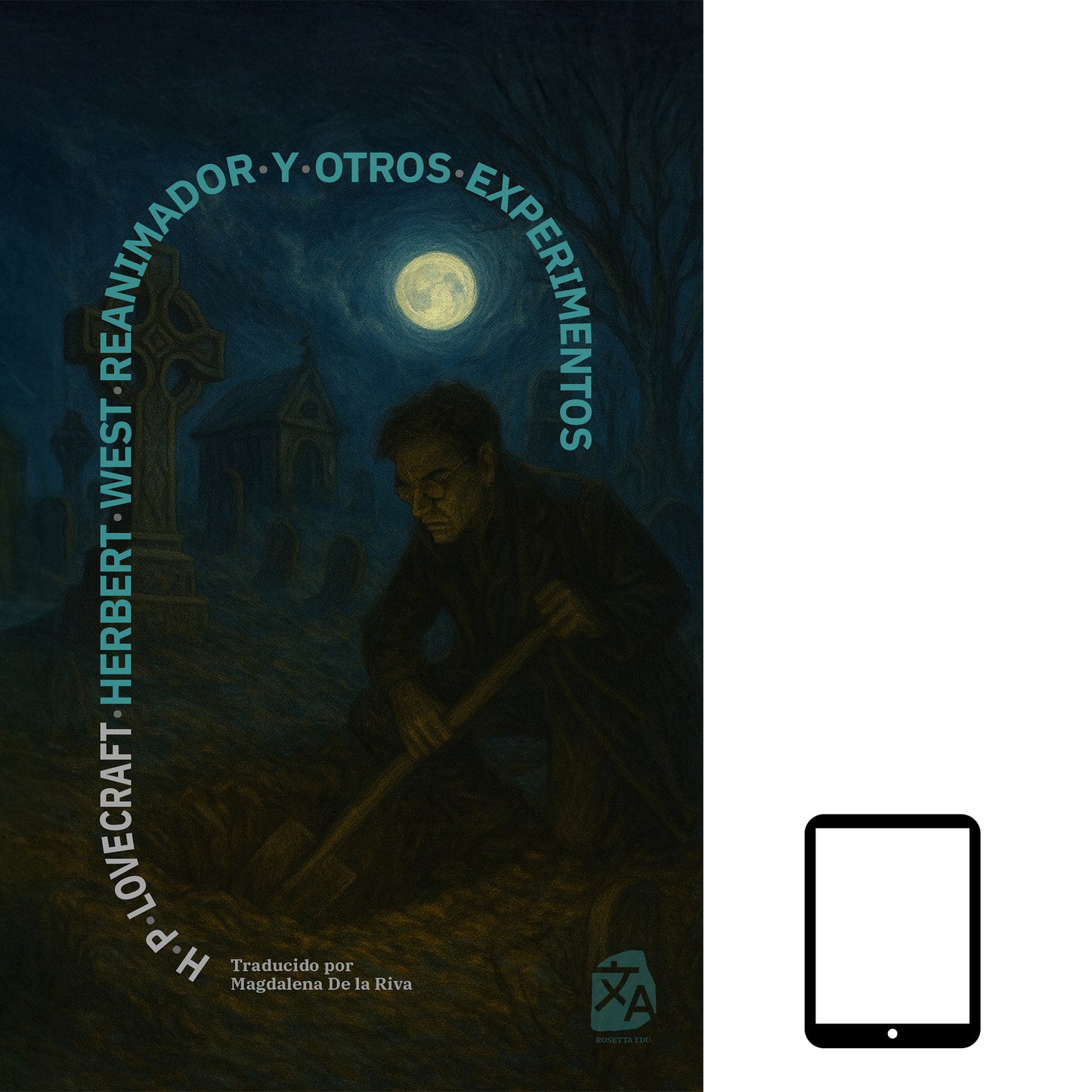 Herbert West, reanimador y otros experimentos | ebook