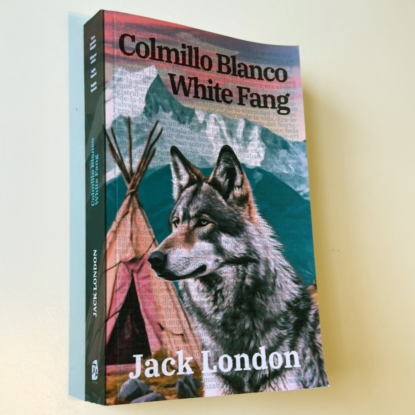 Colmillo Blanco - White Fang | Libro bilingüe - Español / Inglés