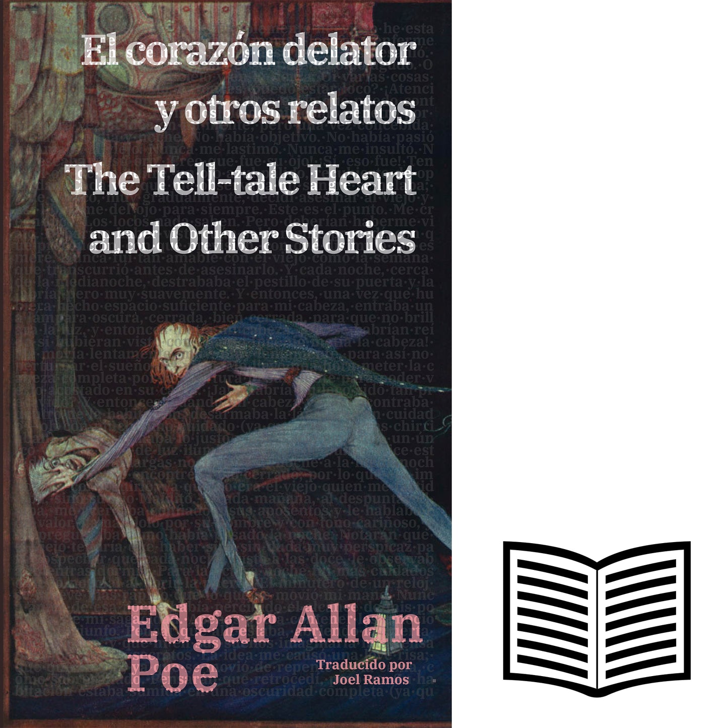 El corazón delator y otros relatos - The Tell-tale Heart and Other Stories | Libro bilingüe - Español / Inglés