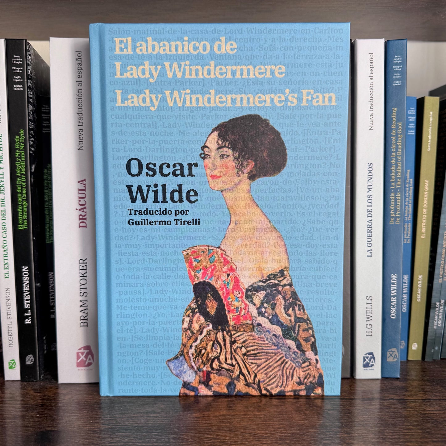 El abanico de Lady Windermere - Lady Windermere’s Fan | Libro en tapa dura bilingüe - Español / Inglés