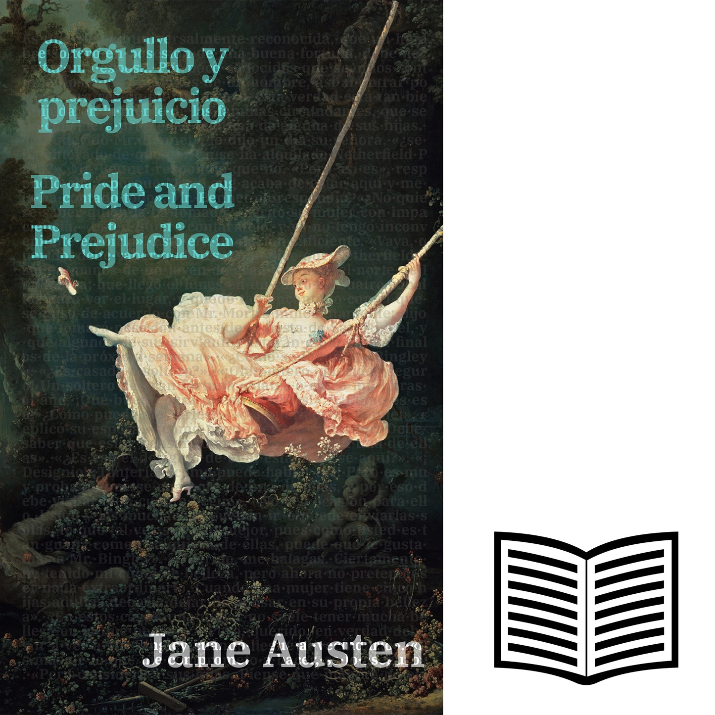 Orgullo y prejuicio - Pride and Prejudice | Libro bilingüe - Español / Inglés