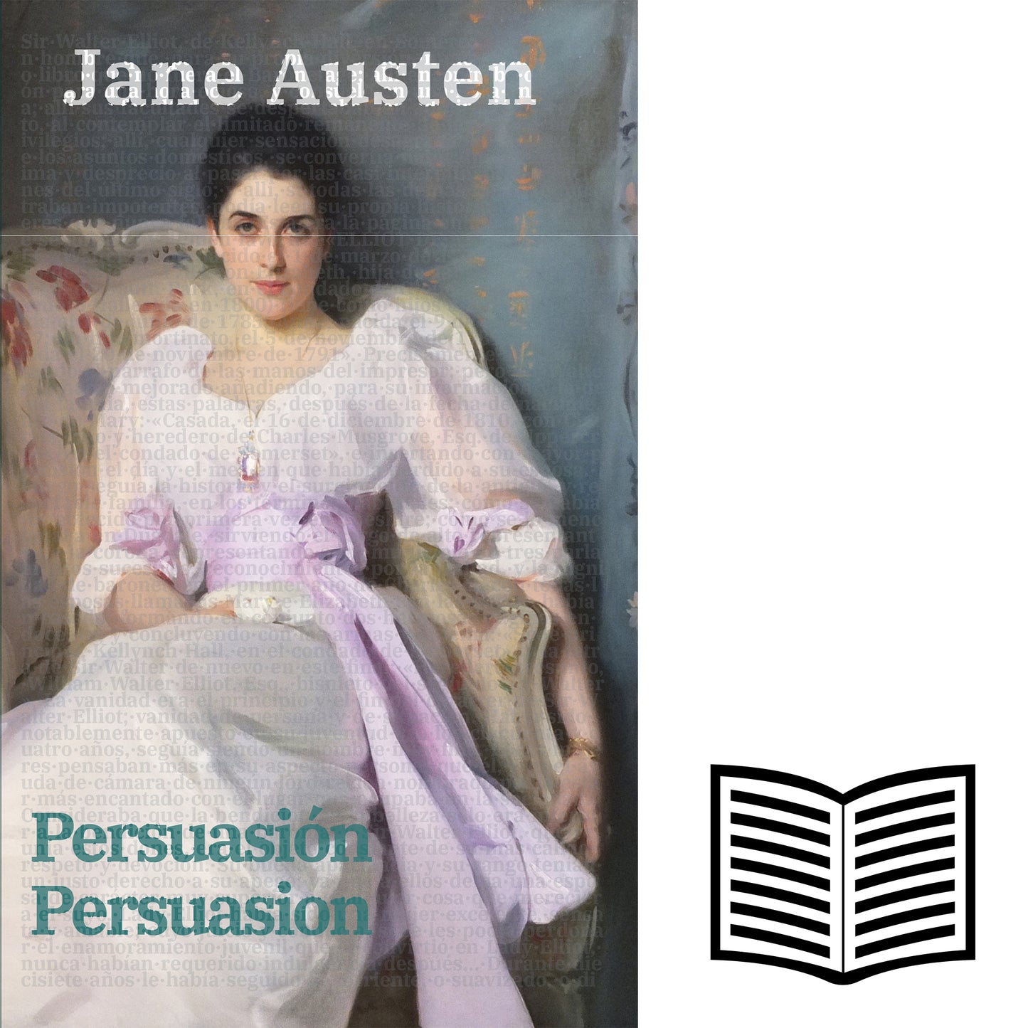 Persuasión - Persuasion | Libro bilingüe - Español / Inglés