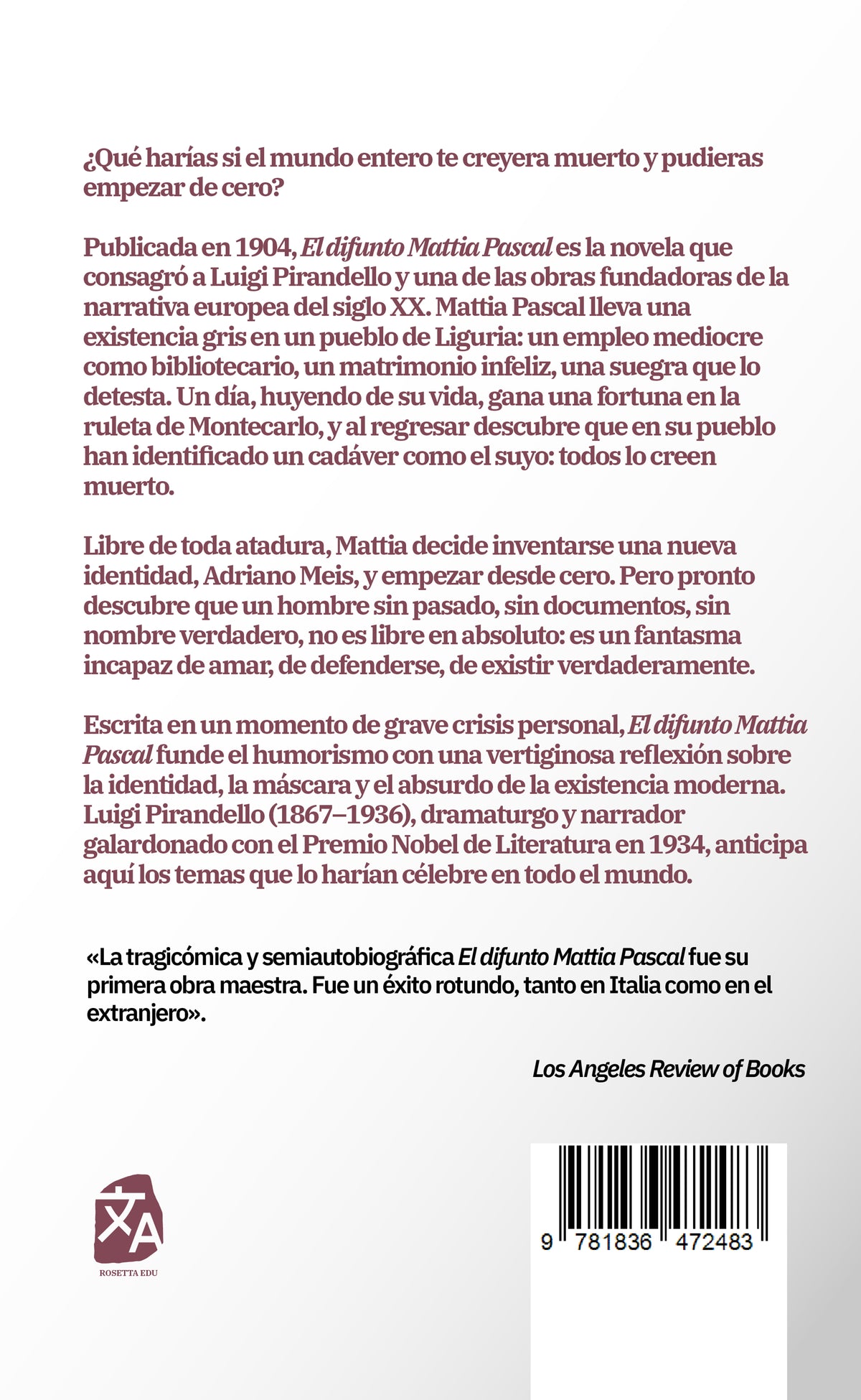 El difunto Mattia Pascal - Luigi Pirandello - Contraportada de la edición en tapa dura - Rosetta Edu