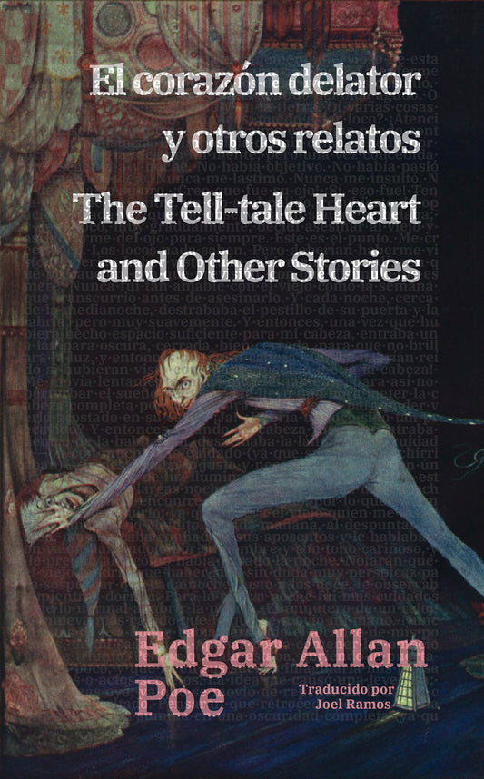 El corazón delator y otros relatos - The Tell-tale Heart and Other Stories | Libro en tapa dura bilingüe - Español / Inglés
