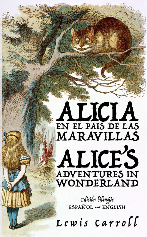 Alicia en el País de las Maravillas, Lewis Carroll - portada edición bilingüe