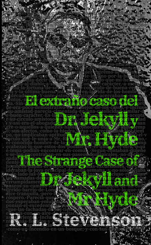 El extraño caso del Dr. Jekyll y Mr. Hyde, Robert Louis Stevenson - portada edición bilingüe