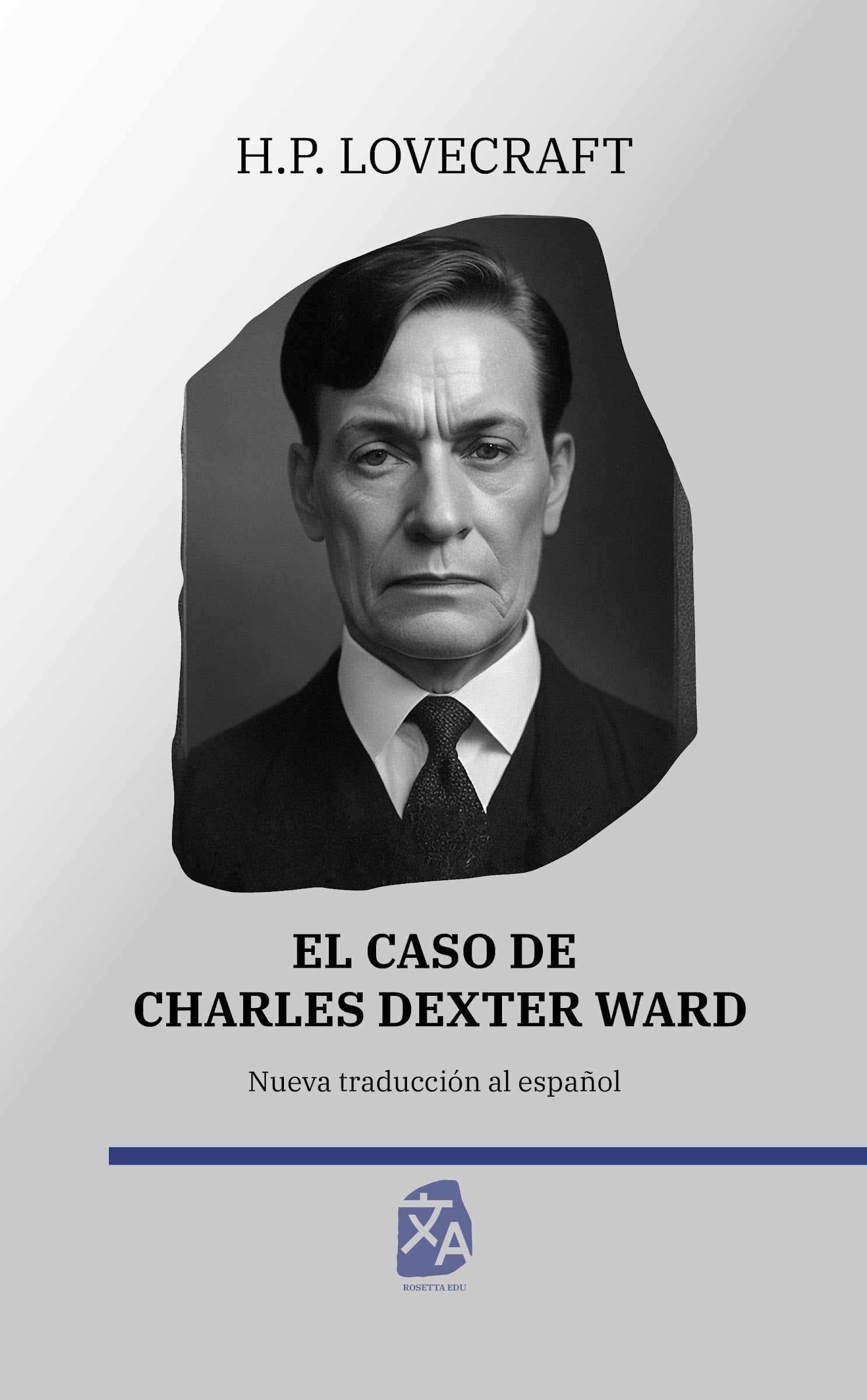 El caso de Charles Dexter Ward, H. P. Lovecraft - portada tapa dura