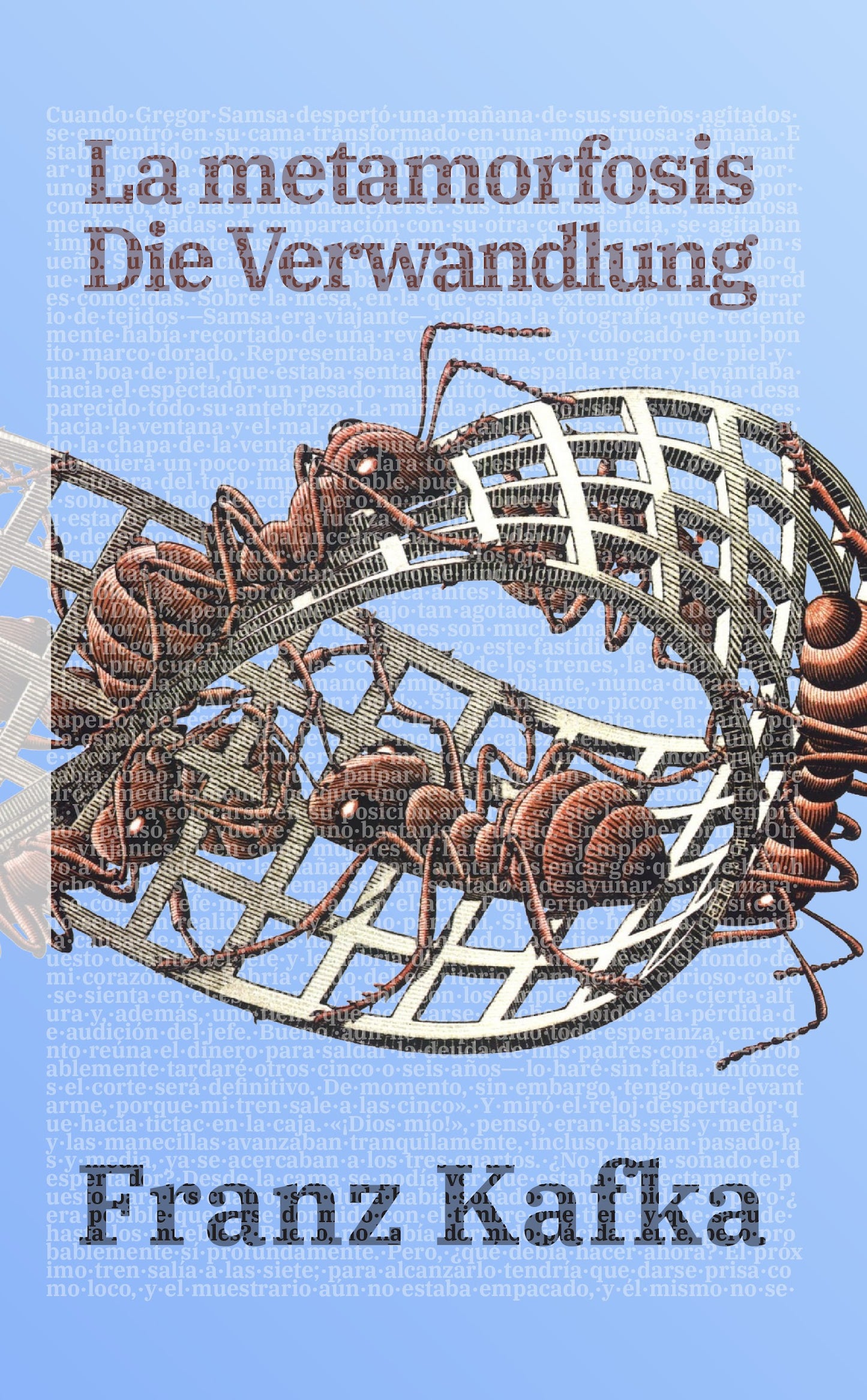 La Metamorfosis - Die Verwandlung | Libro en tapa dura bilingüe - Español / Alemán