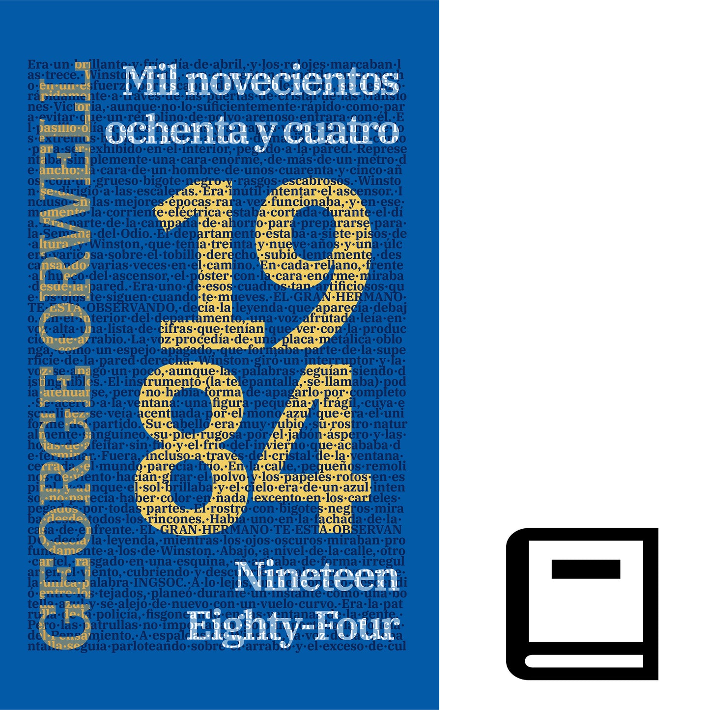 1984 - Mil novecientos ochenta y cuatro / Nineteen Eighty-Four | Libro en tapa dura bilingüe - Español / Inglés