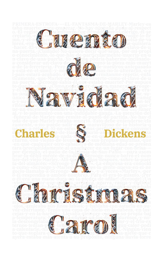 Cuento de Navidad - A Christmas Carol | Libro en tapa dura bilingüe - Español / Inglés