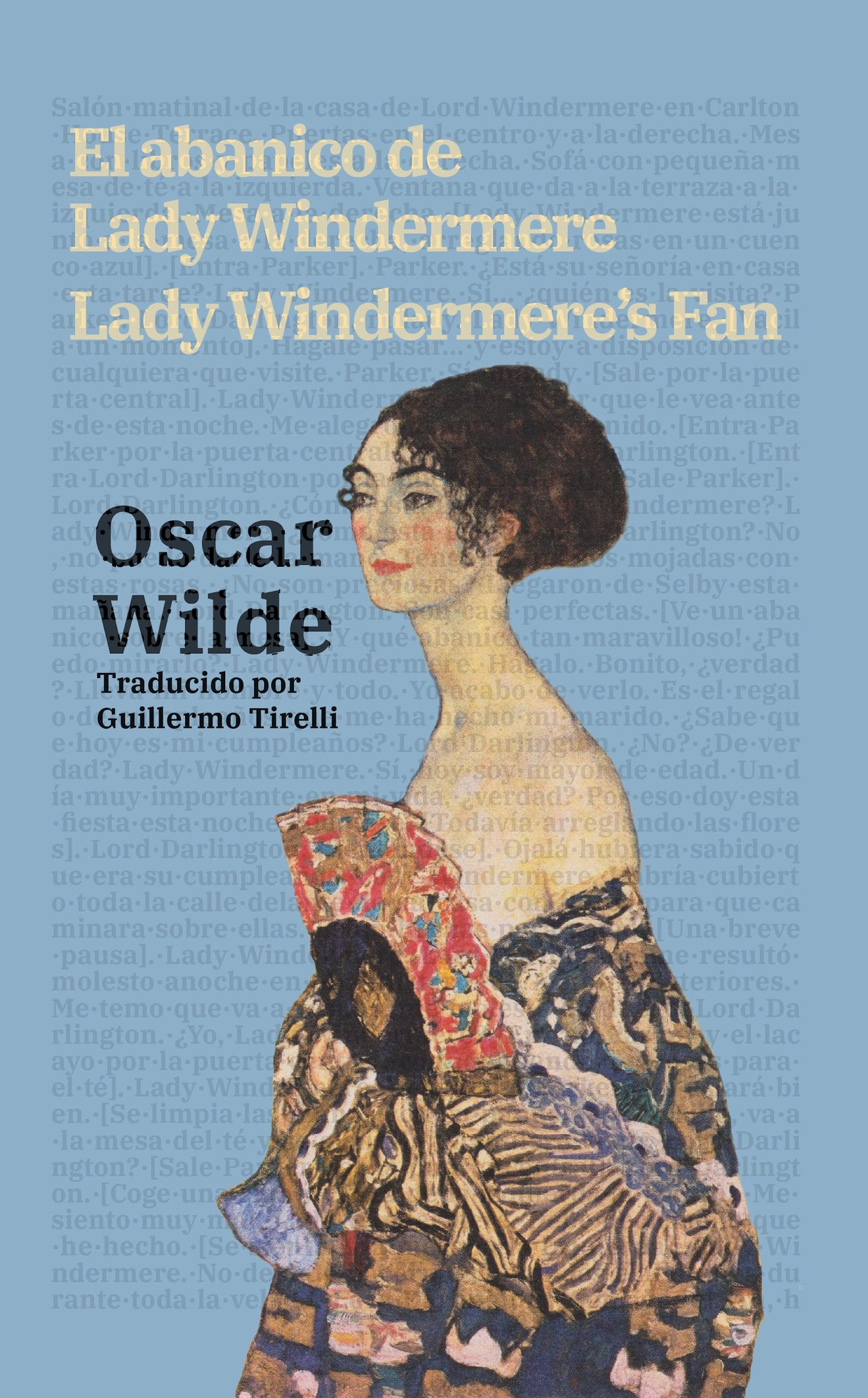 El abanico de Lady Windermere - Lady Windermere’s Fan | Libro en tapa dura bilingüe - Español / Inglés