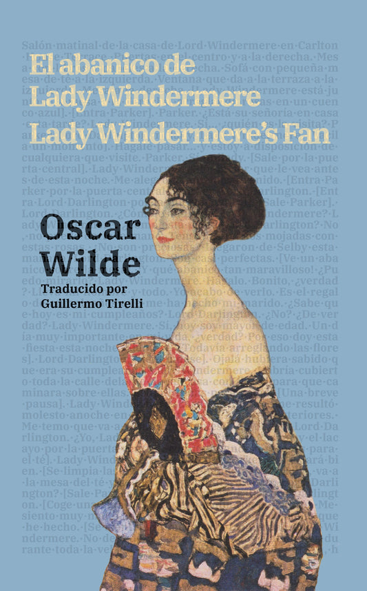 El abanico de Lady Windermere - Lady Windermere’s Fan | Libro en tapa dura bilingüe - Español / Inglés