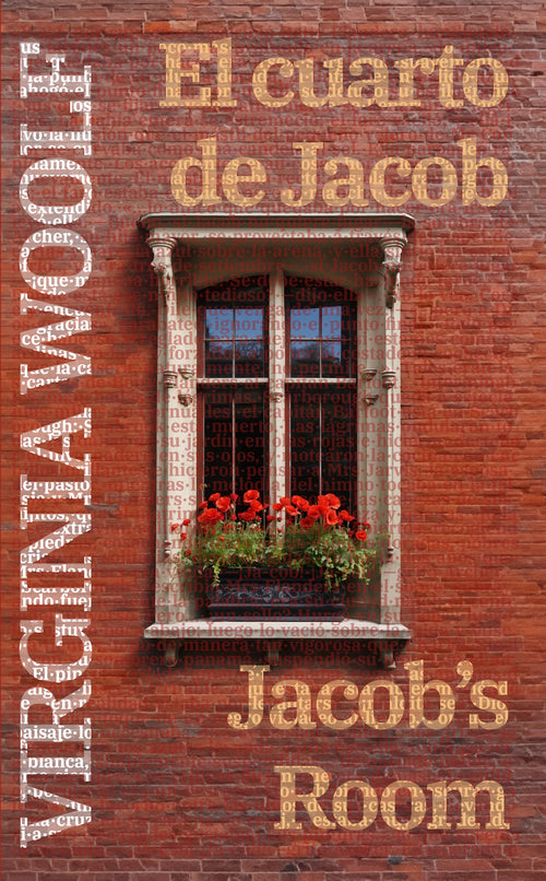 El cuarto de Jacob - Jacob’s Room | Libro bilingüe - Español / Inglés