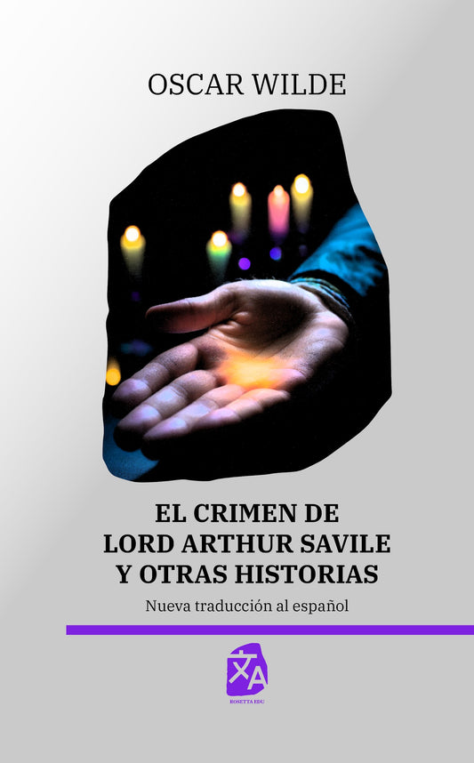 El crimen de Lord Arthur Savile y otras historias, Oscar Wilde - portada tapa dura