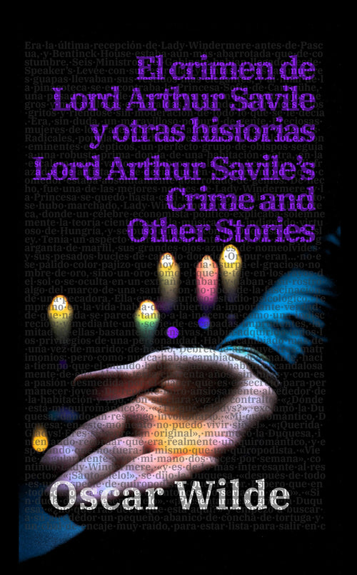 El crimen de Lord Arthur Savile y otras historias, Oscar Wilde - portada bilingüe tapa dura