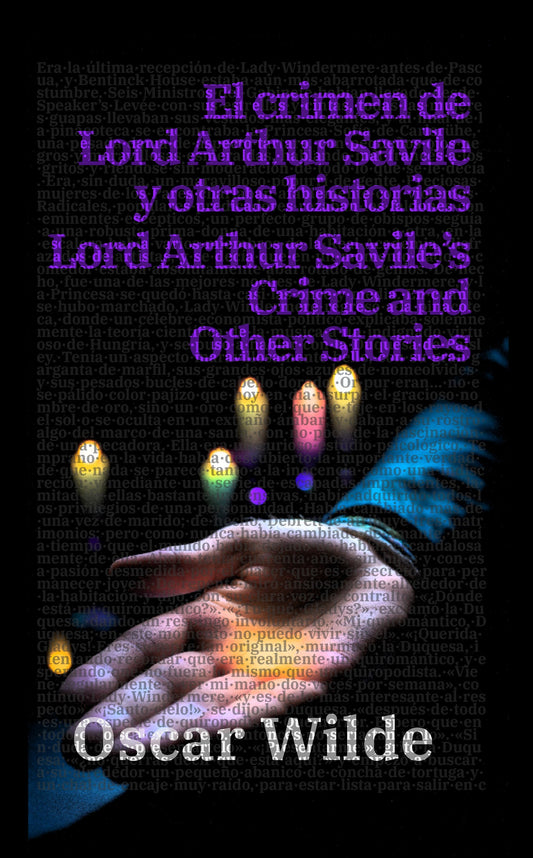 El crimen de Lord Arthur Savile y otras historias, Oscar Wilde - portada bilingüe tapa dura