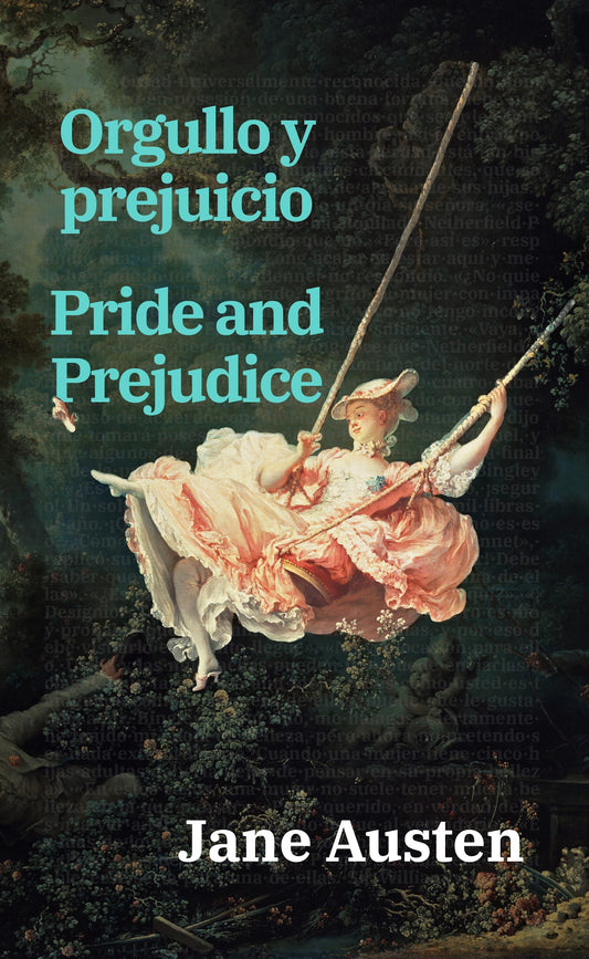 Orgullo y prejuicio - Jane Austen - Portada de la edición bilingüe en tapa dura - Rosetta Edu