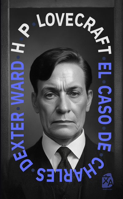 El caso de Charles Dexter Ward | Libro