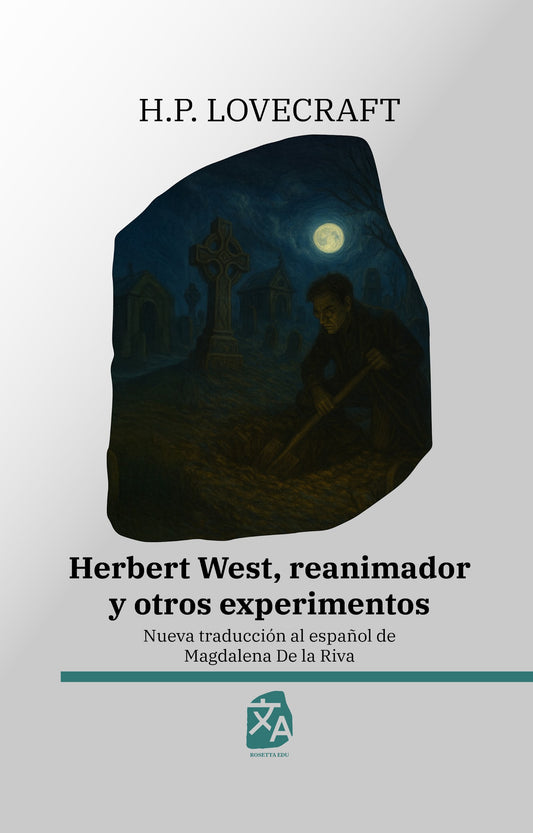 Herbert West, reanimador y otros experimentos | Libro en tapa dura