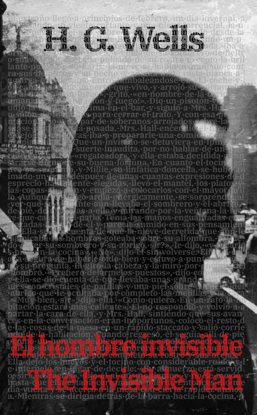 El Hombre Invisible - The Invisible Man | ebook bilingüe - Español / Inglés
