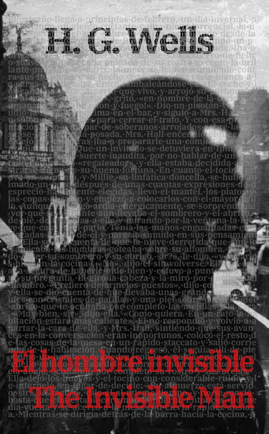 El Hombre Invisible - The Invisible Man | ebook bilingüe - Español / Inglés