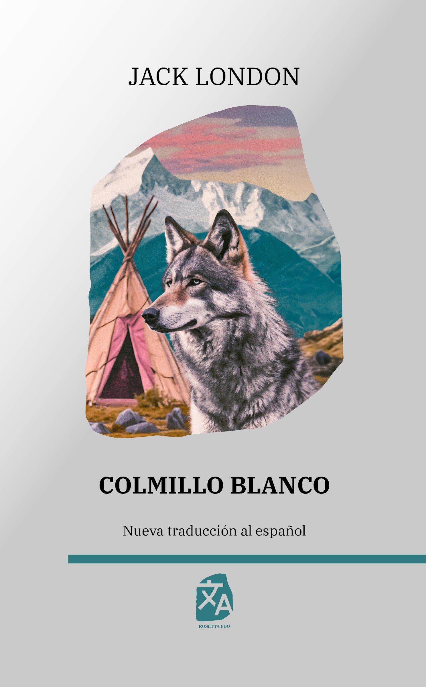 Colmillo Blanco, Jack London - portada tapa dura