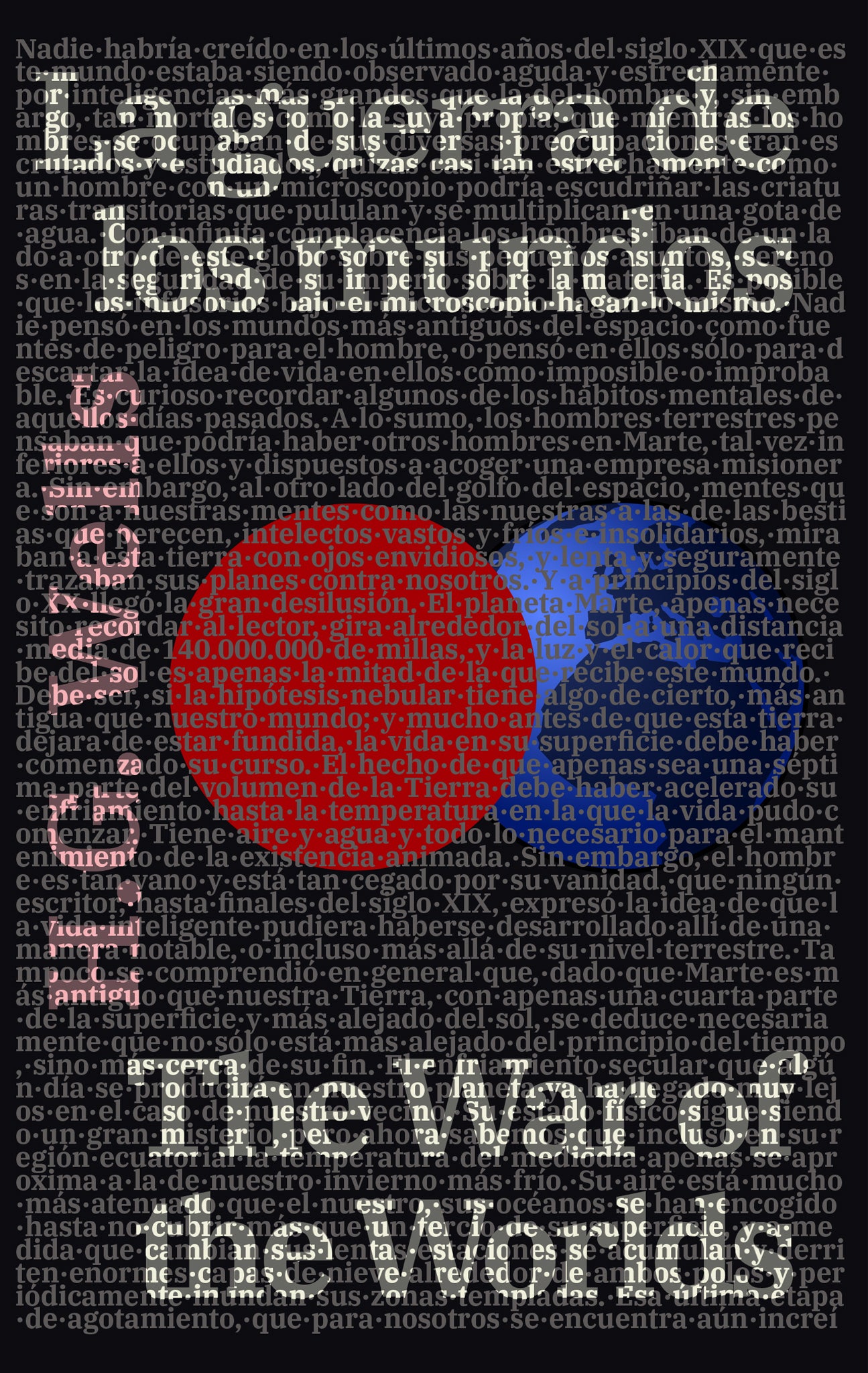 La guerra de los mundos - The War of the Worlds | Libro bilingüe - Español / Inglés