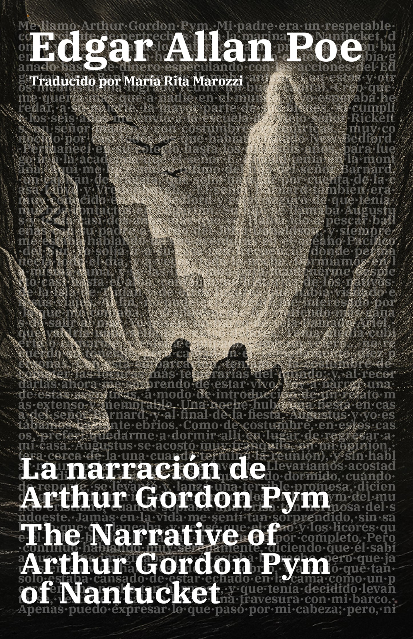 La narración de Arthur Gordon Pym - The Narrative of Arthur Gordon Pym of Nantucket | Libro bilingüe - Español / Inglés