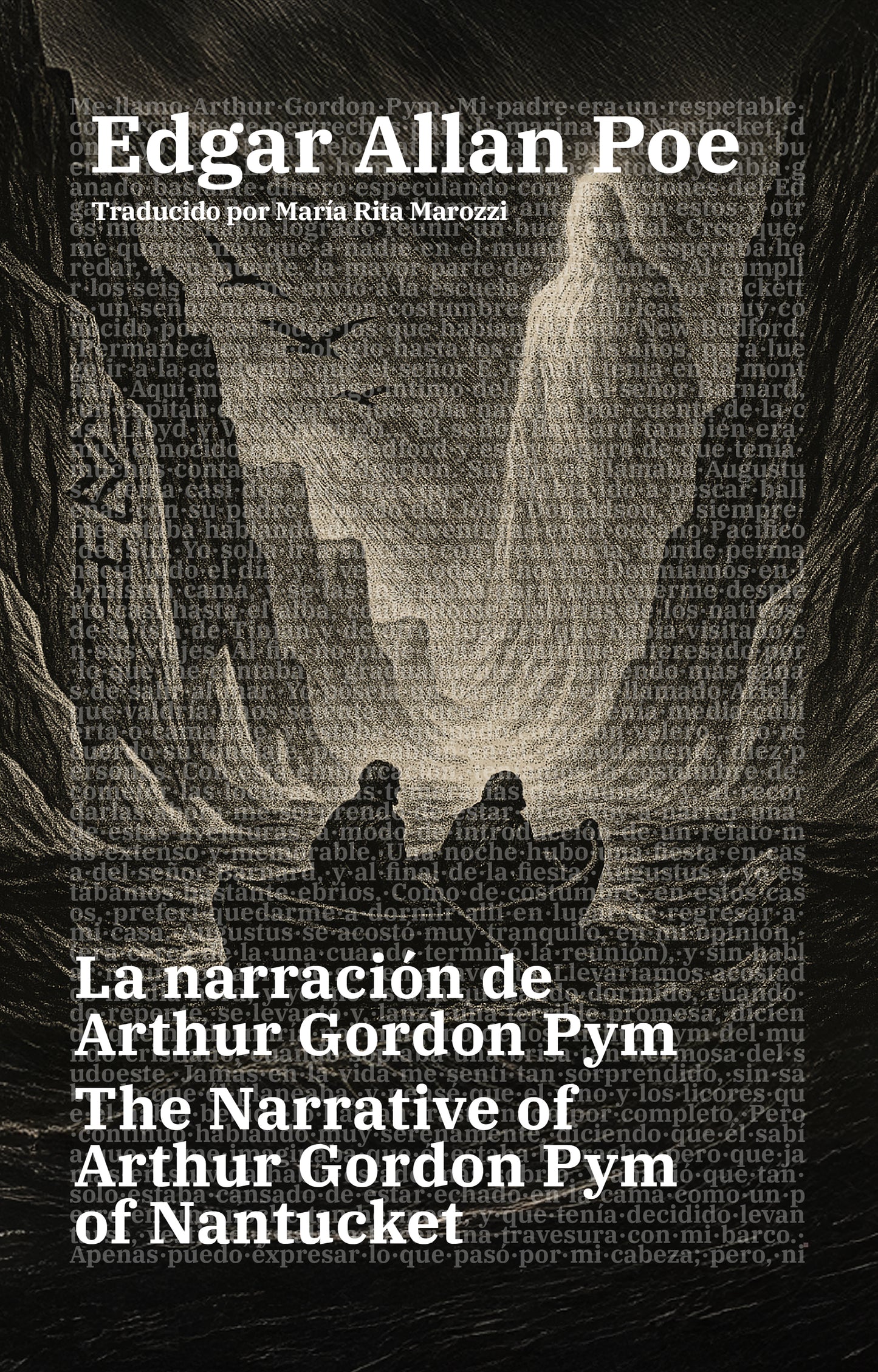 La narración de Arthur Gordon Pym - The Narrative of Arthur Gordon Pym of Nantucket | Libro en tapa dura bilingüe - Español / Inglés