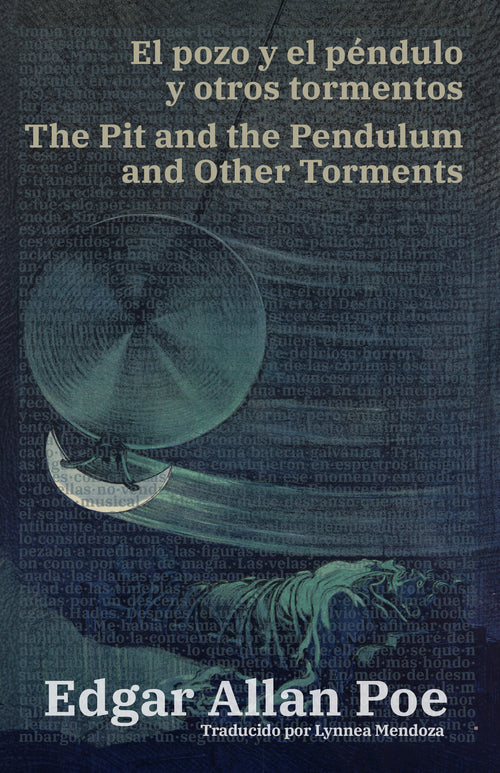 El pozo y el péndulo y otros tormentos - The Pit and the Pendulum and Other Torments | Libro bilingüe - Español / Inglés