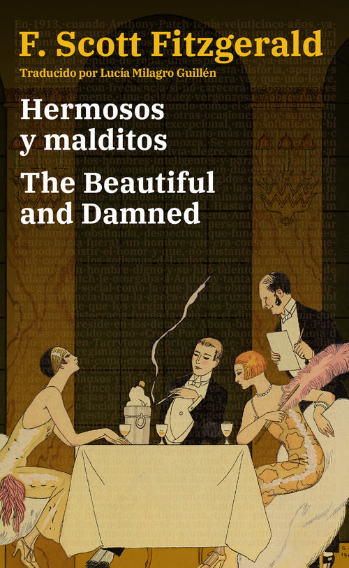 Hermosos y malditos - The Beautiful and Damned | Libro bilingüe - Español / Inglés