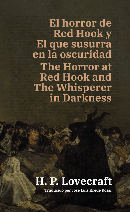 El horror de Red Hook y El que susurra en la oscuridad - The Horror at Red Hook and The Whisperer in Darkness | Libro en tapa dura bilingüe - Español / Inglés