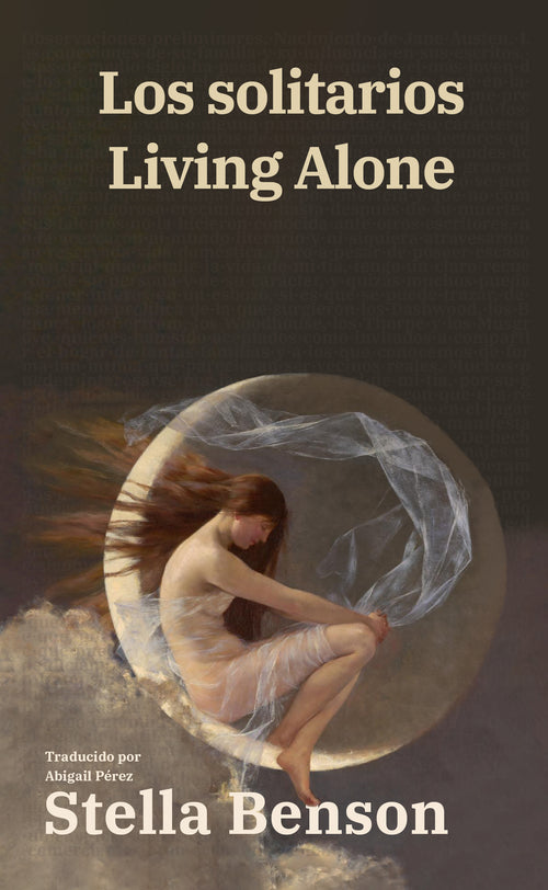 Los solitarios - Living Alone | Libro bilingüe - Español / Inglés