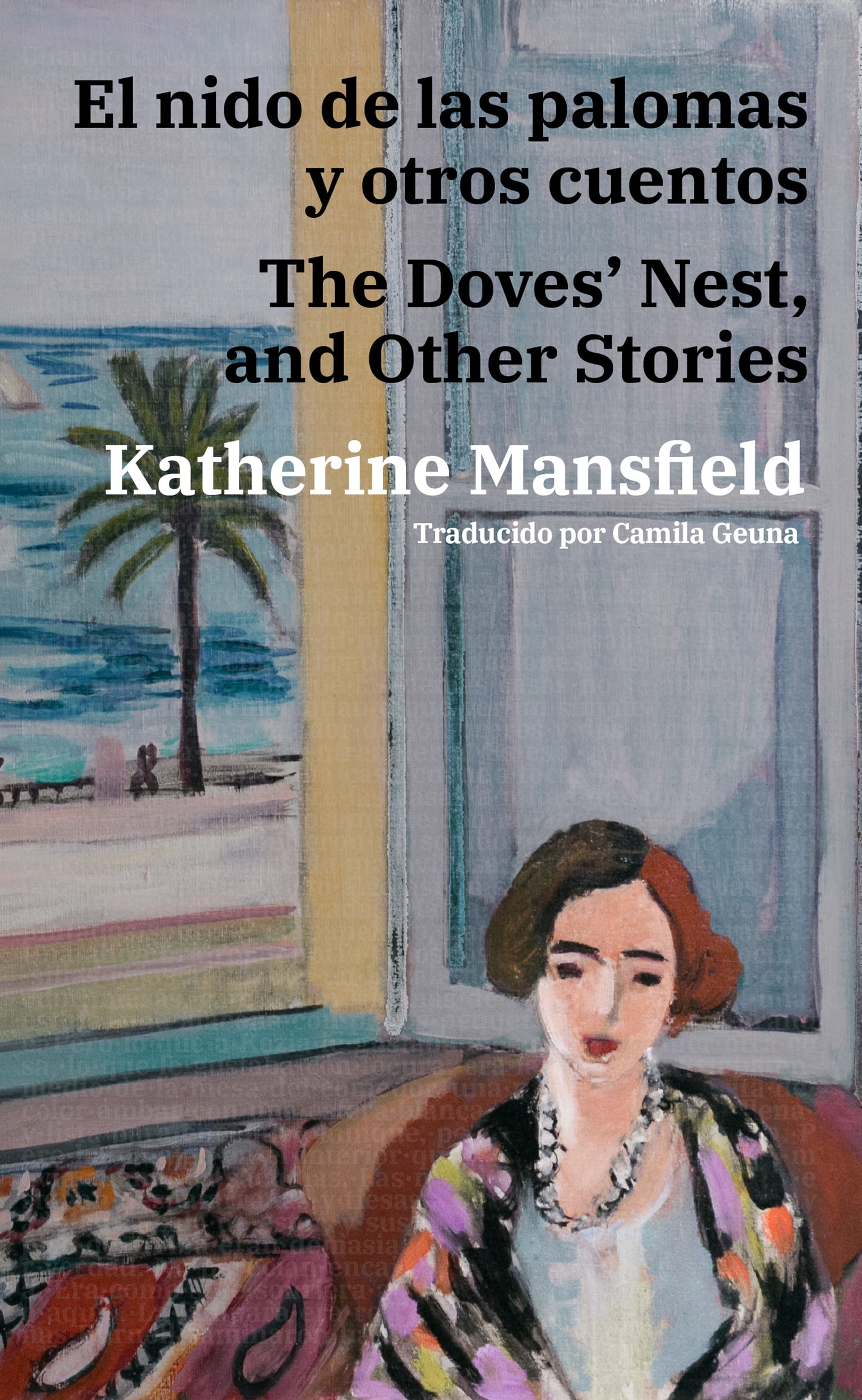 El nido de las palomas y otros cuentos - The Doves’ Nest, and Other Stories | Libro bilingüe - Español / Inglés