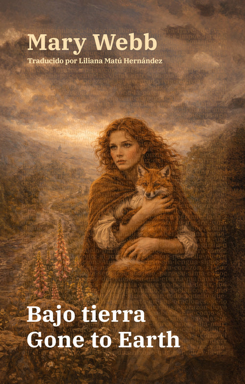 Bajo tierra - Gone to Earth | Libro en tapa dura bilingüe - Español / Inglés