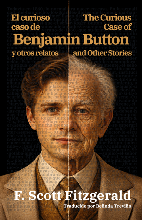 El curioso caso de Benjamin Button y otros relatos - The Curious Case of Benjamin Button and Other Stories | Libro bilingüe - Español / Inglés