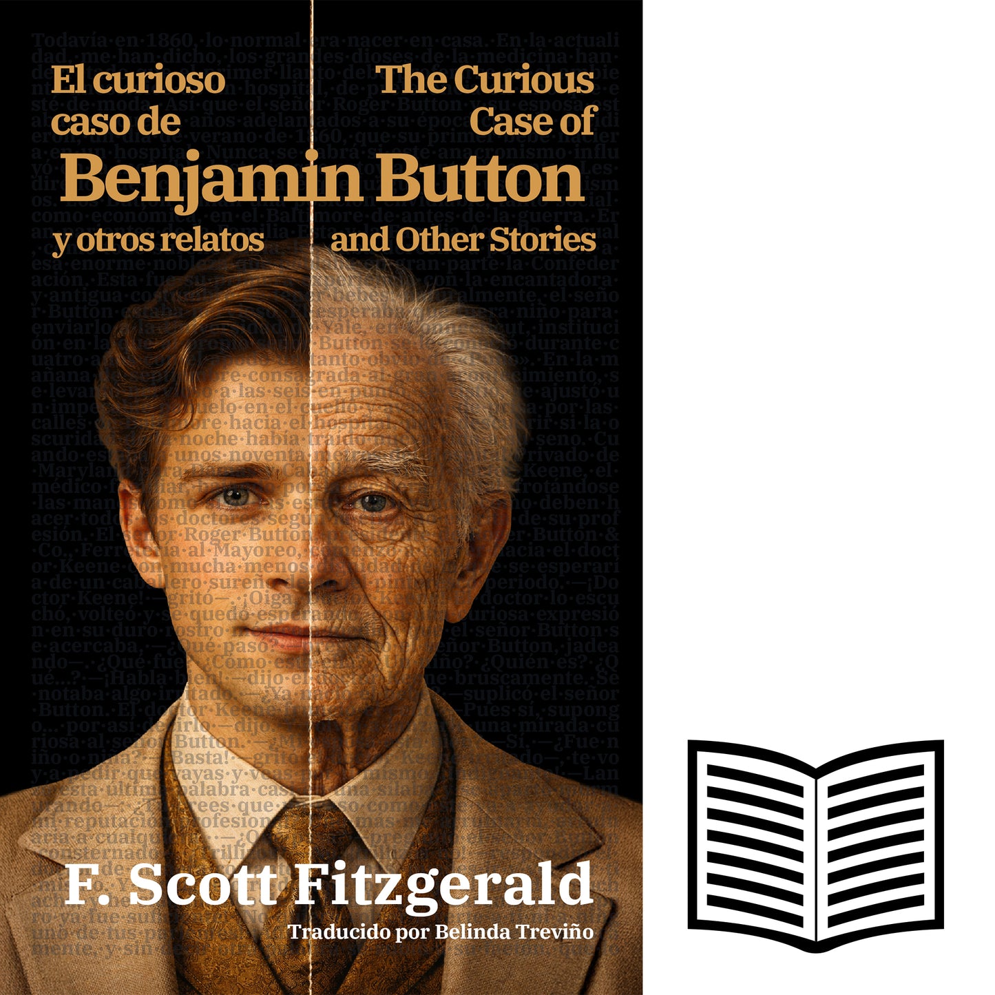 El curioso caso de Benjamin Button y otros relatos - The Curious Case of Benjamin Button and Other Stories | Libro bilingüe - Español / Inglés