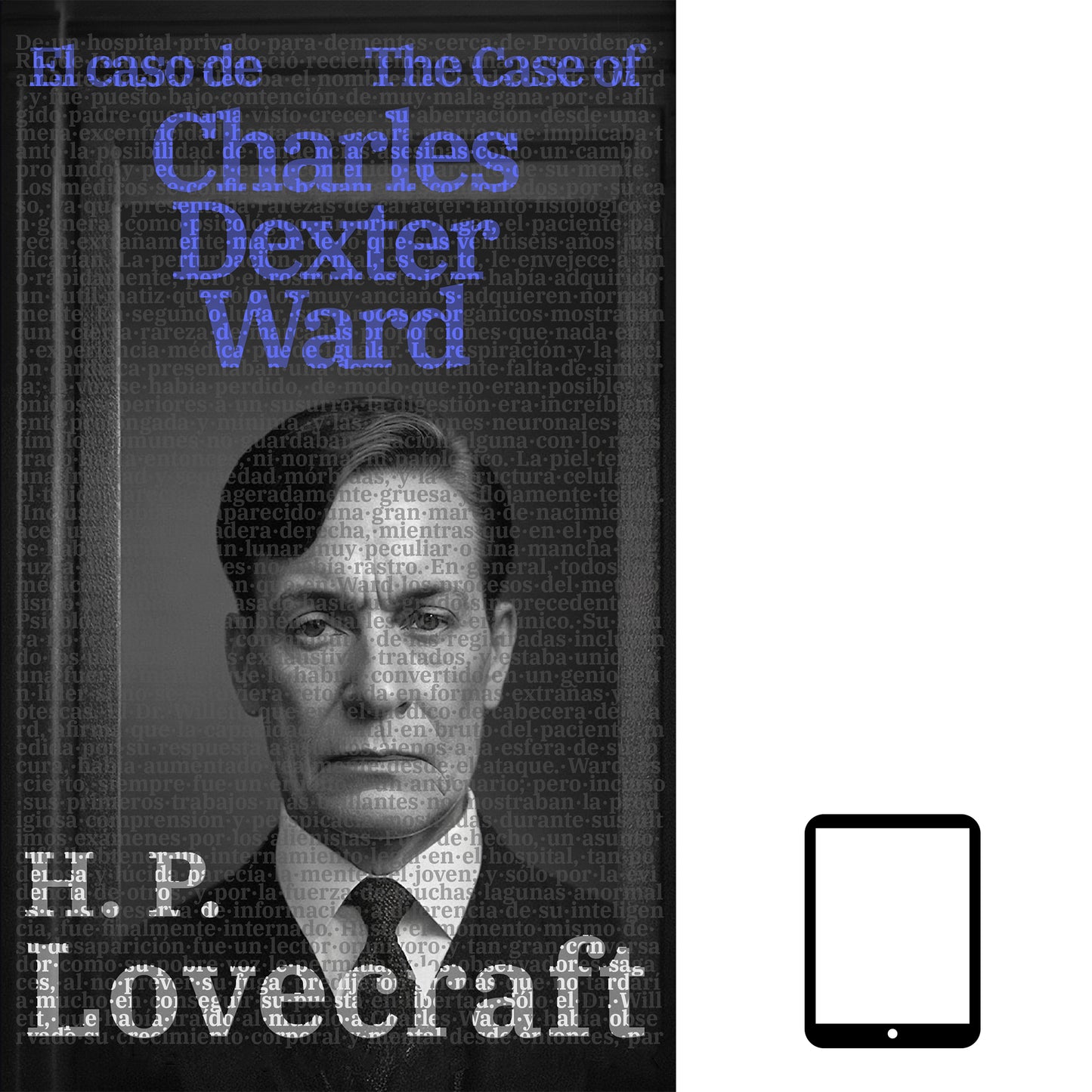 El caso de Charles Dexter Ward - The Case of Charles Dexter Ward | ebook bilingüe - Español / Inglés