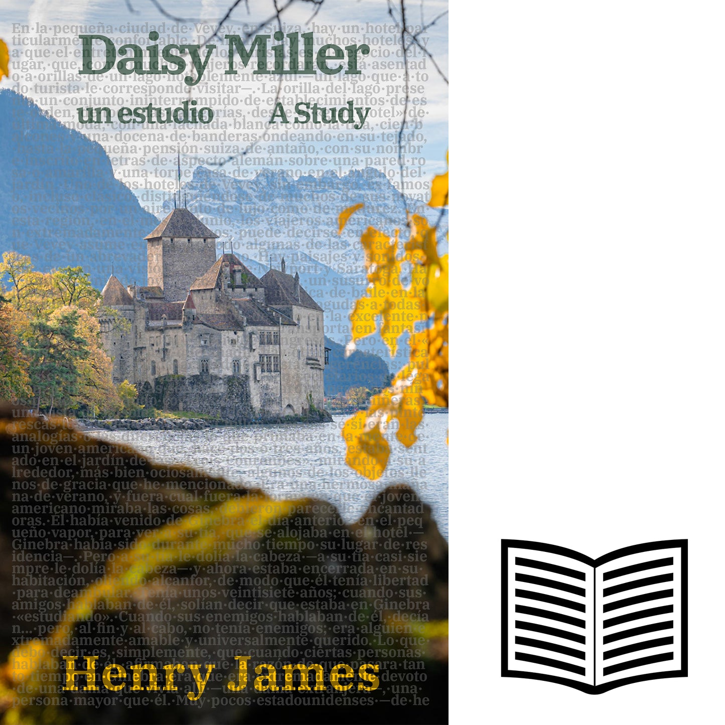 Daisy Miller: Un estudio / Daisy Miller | Libro bilingüe - Español / Inglés