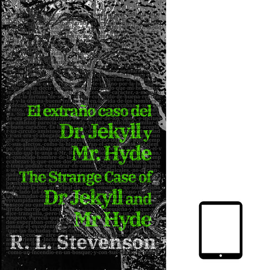 El extraño caso del Dr. Jekyll y Mr. Hyde - The Strange Case of Dr Jekyll and Mr Hyde | ebook bilingüe - Español / Inglés