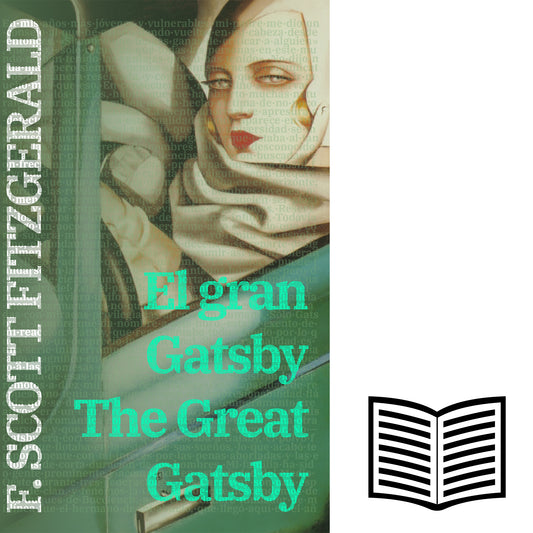 El gran Gatsby - The Great Gatsby | Libro bilingüe - Español / Inglés