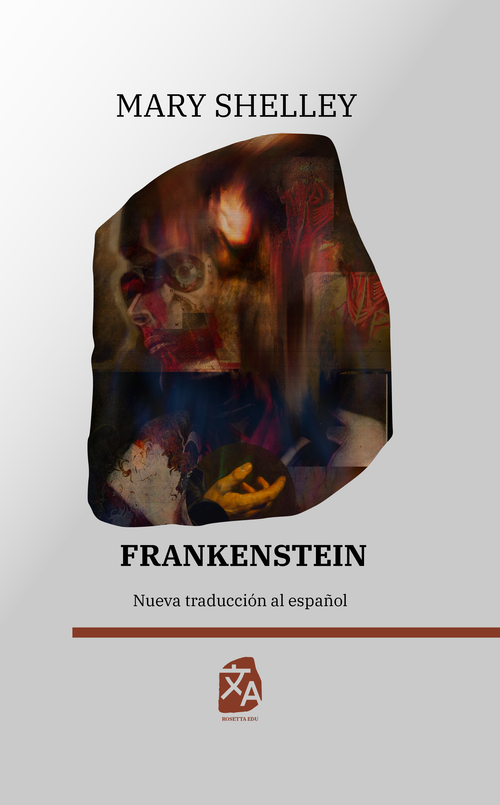 Frankenstein, o el moderno Prometeo | Libro en tapa dura