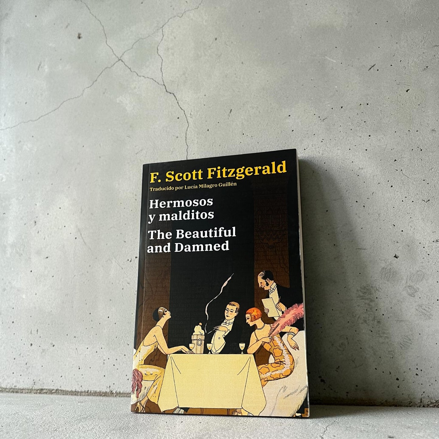 Hermosos y malditos - The Beautiful and Damned | Libro bilingüe - Español / Inglés