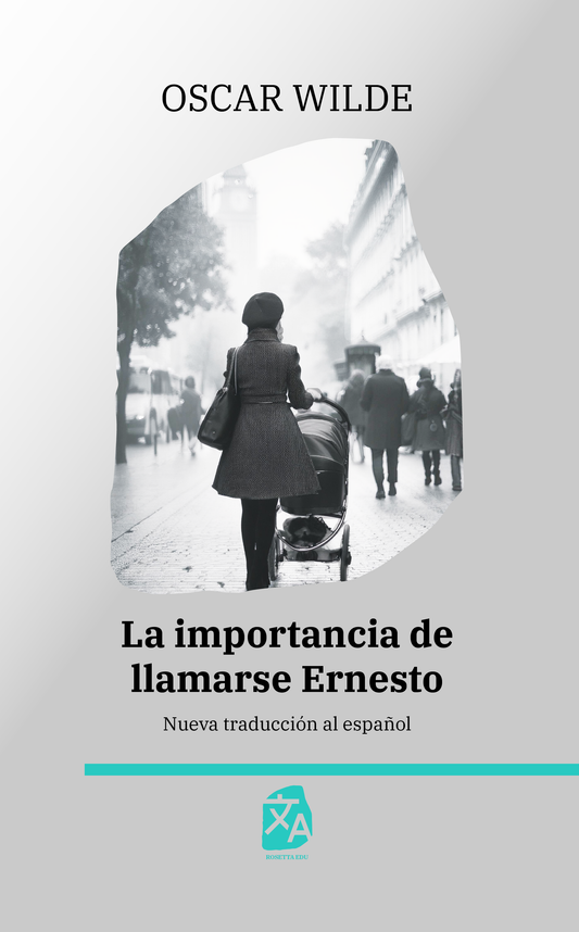 La importancia de llamarse Ernesto | Libro en tapa dura