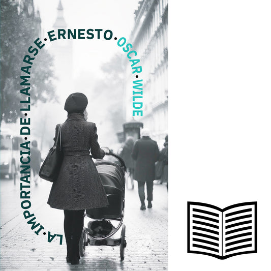 La importancia de llamarse Ernesto | Libro