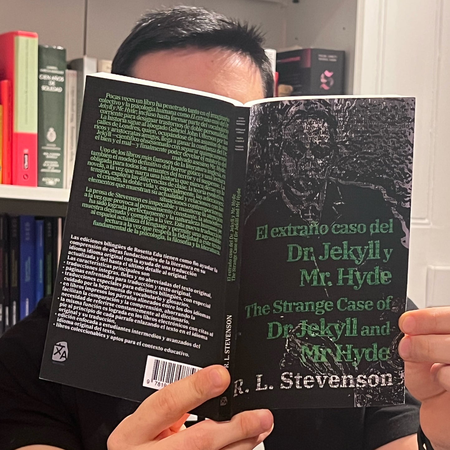 El extraño caso del Dr. Jekyll y Mr. Hyde - The Strange Case of Dr Jekyll and Mr Hyde | Libro bilingüe - Español / Inglés