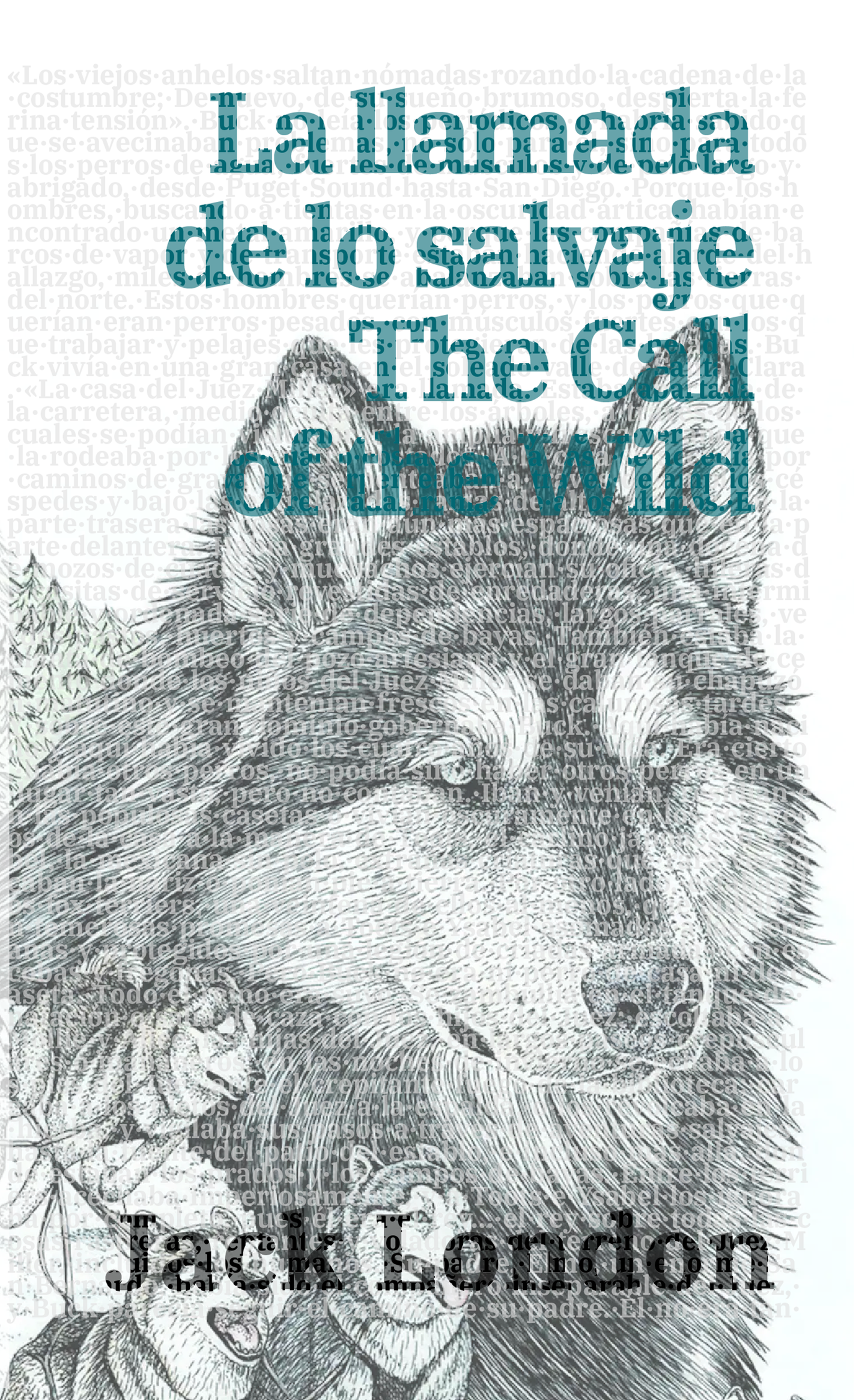 La llamada de lo salvaje - The Call of the Wild | Libro bilingüe - Español / Inglés