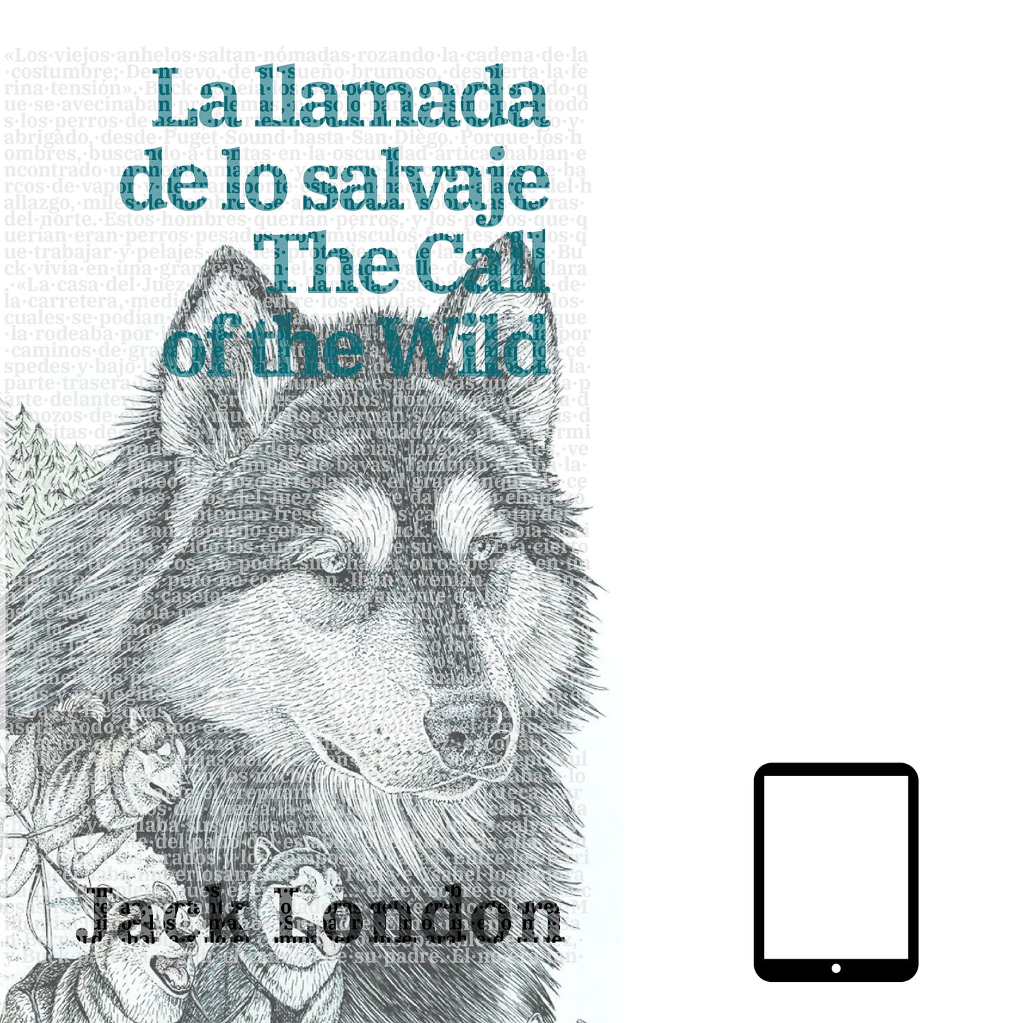 La llamada de lo salvaje - The Call of the Wild | ebook bilingüe - Español / Inglés