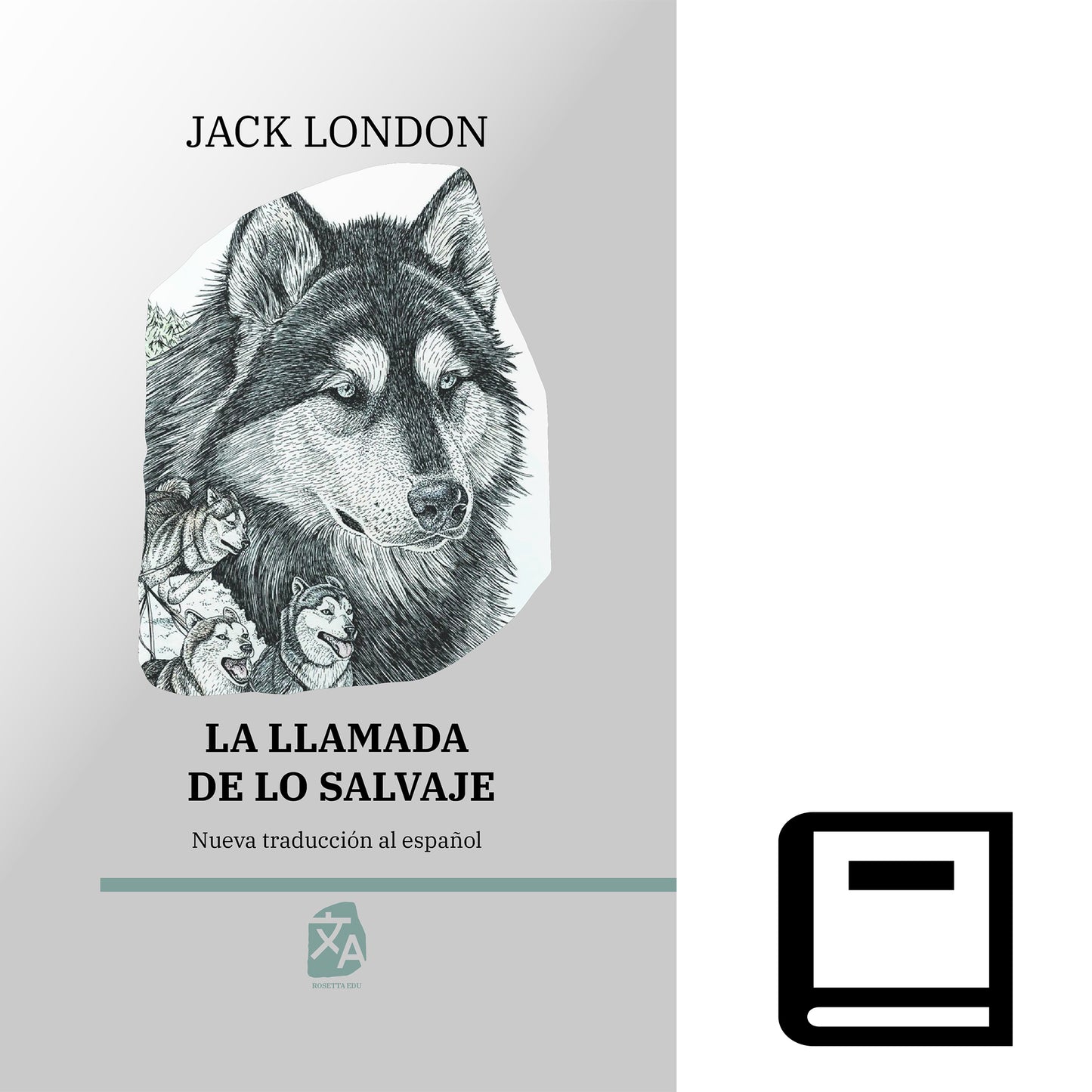 La llamada de lo salvaje | Libro en tapa dura